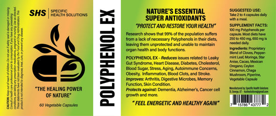 Specific Health Solutions Polyphenol EX, 60 Vegetable Capsules. Protect and Restore your health with Nature's Super Antioxidants. It helps reduce issue related to leaky gut syndrome, heart disease, diabetes, cholesterol, blood sugar, stress, aging, autoimmune concerns, obesity, inflammation, blood clots, and stroke. Protects against dementia, alzhaimer's, cancer cell growth and more. Feel Energetic and Healthy again with the healing power of nature!