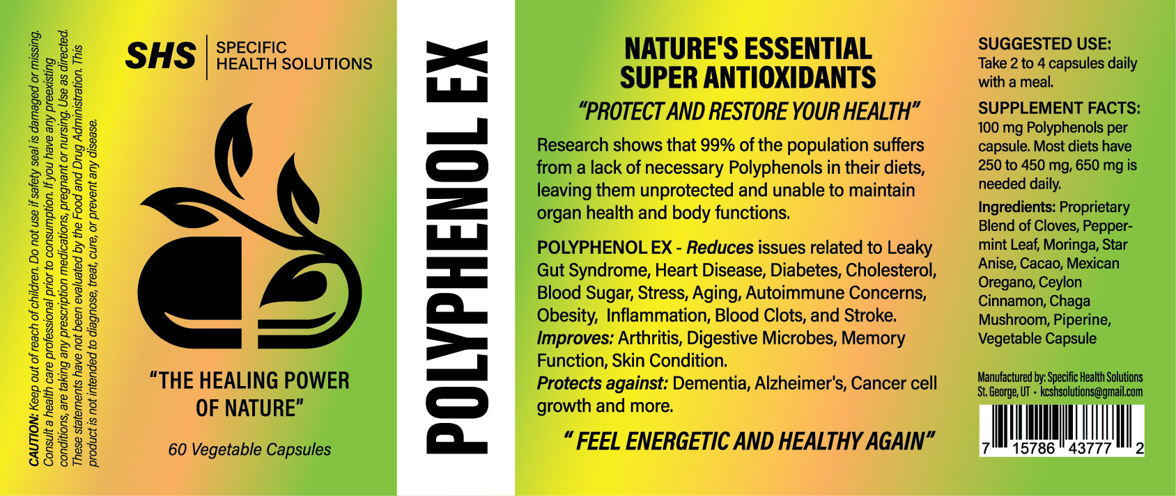 Specific Health Solutions Polyphenol EX, 60 Vegetable Capsules. Protect and Restore your health with Nature's Super Antioxidants. It helps reduce issue related to leaky gut syndrome, heart disease, diabetes, cholesterol, blood sugar, stress, aging, autoimmune concerns, obesity, inflammation, blood clots, and stroke. Protects against dementia, alzhaimer's, cancer cell growth and more. Feel Energetic and Healthy again with the healing power of nature!