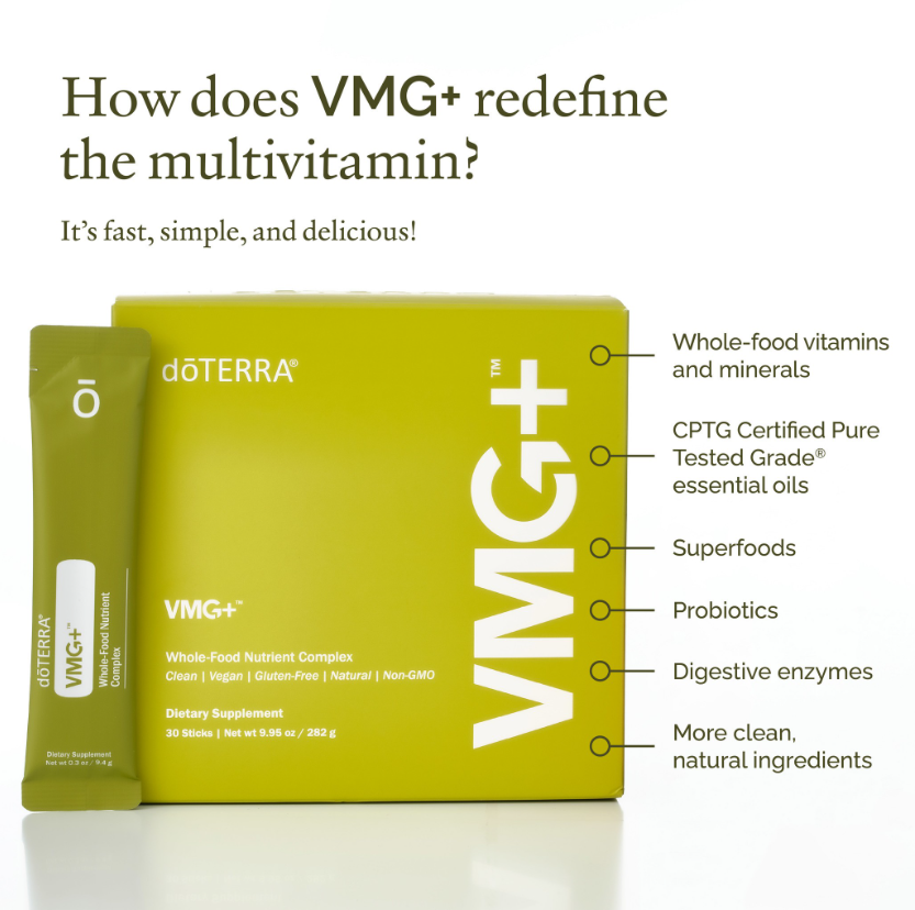 VMG+ redifine the multivitamin! Superfoods, CPTG Certified Pure tested essential oils. Probiotics, Digestive enzymes and more clean natural ingredients
