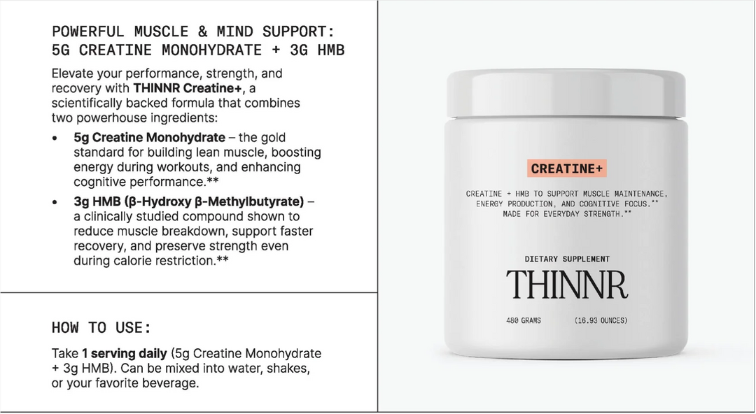 Thinnr Creatine + HMB – Lean Muscle, Strength, Energy & Recovery Support - 480 g